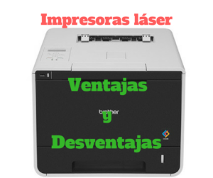 VENTAJAS Y DESVENTAJAS DE UNA IMPRESORA LÁSER | Impreco